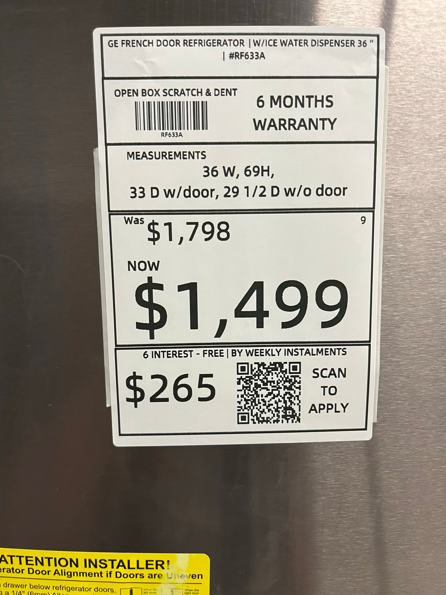 Open Box 📦 GE French Door Refrigerator stainless steel w/ice water dispenser - Item number #RF633A 36” in